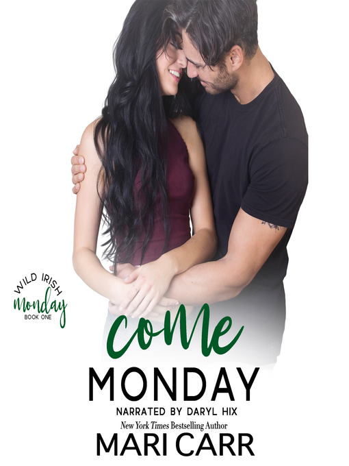 Title details for Come Monday by Mari Carr - Available